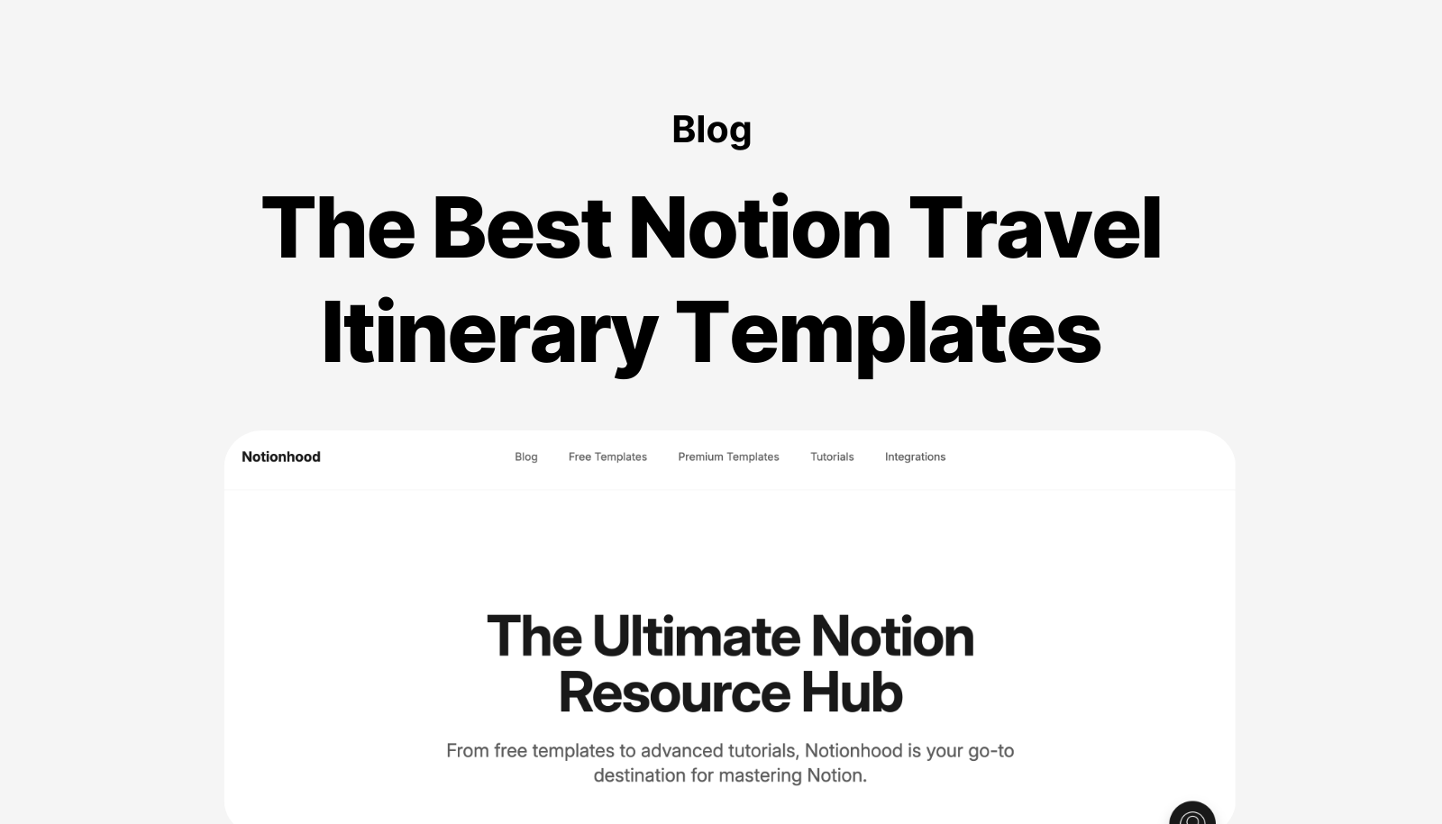 The 10 best Notion Travel Itinerary Templates